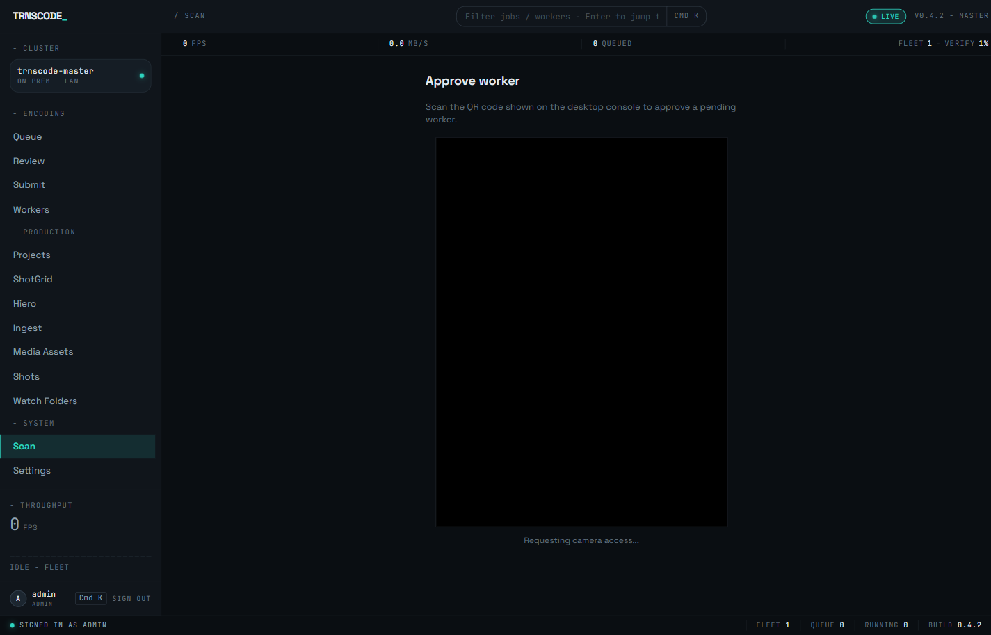 The Scan page at /scan titled Approve worker, showing a camera viewport requesting access and the instruction to scan the QR code shown on the desktop console