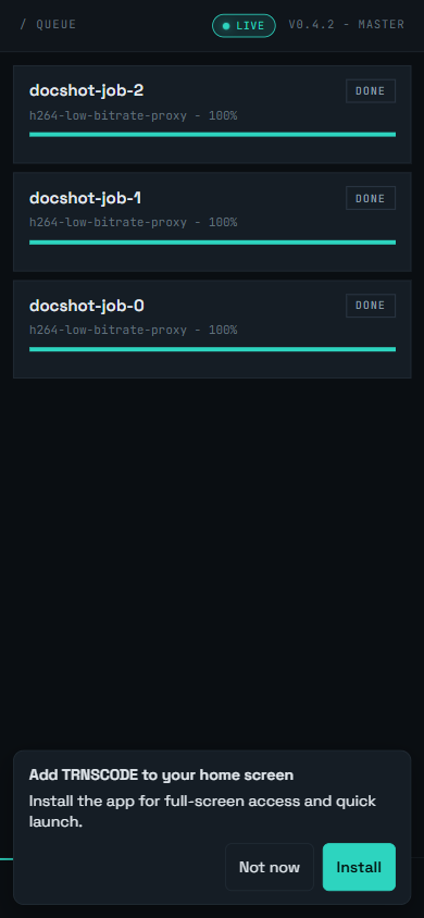 The mobile queue showing three completed jobs as cards, each with its preset, progress bar and DONE status, with the Add TRNSCODE to your home screen install card at the bottom
